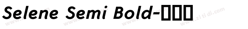 Selene Semi Bold字体转换